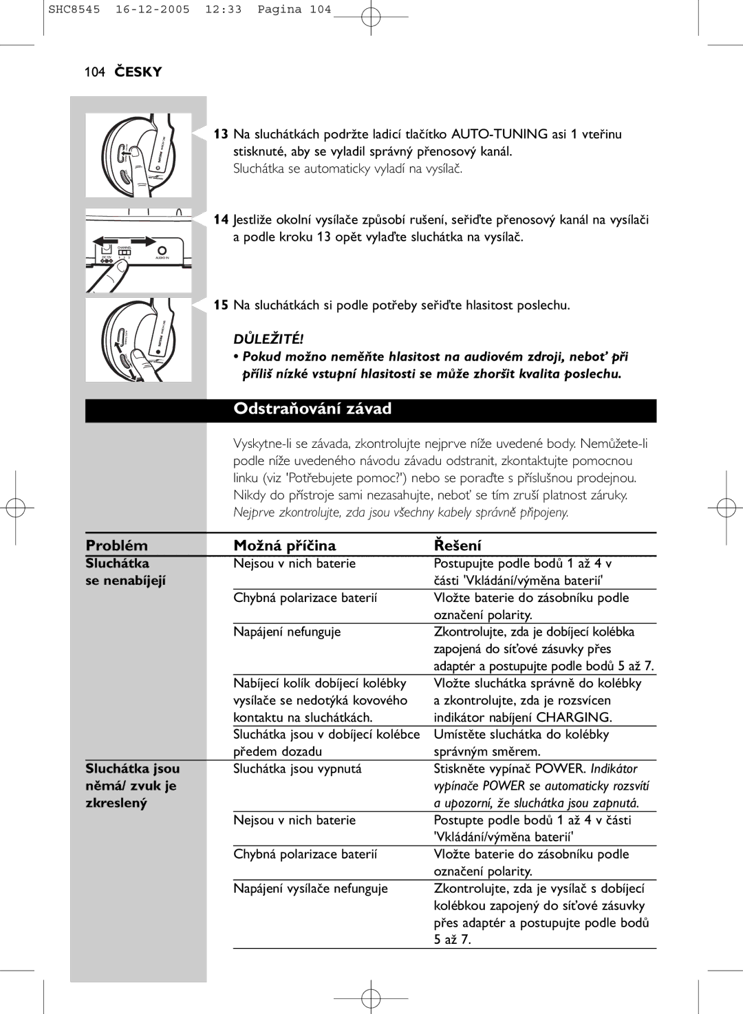 Philips SHC8545 manual Odstraňování závad, Problém Možná příčina Řešení 