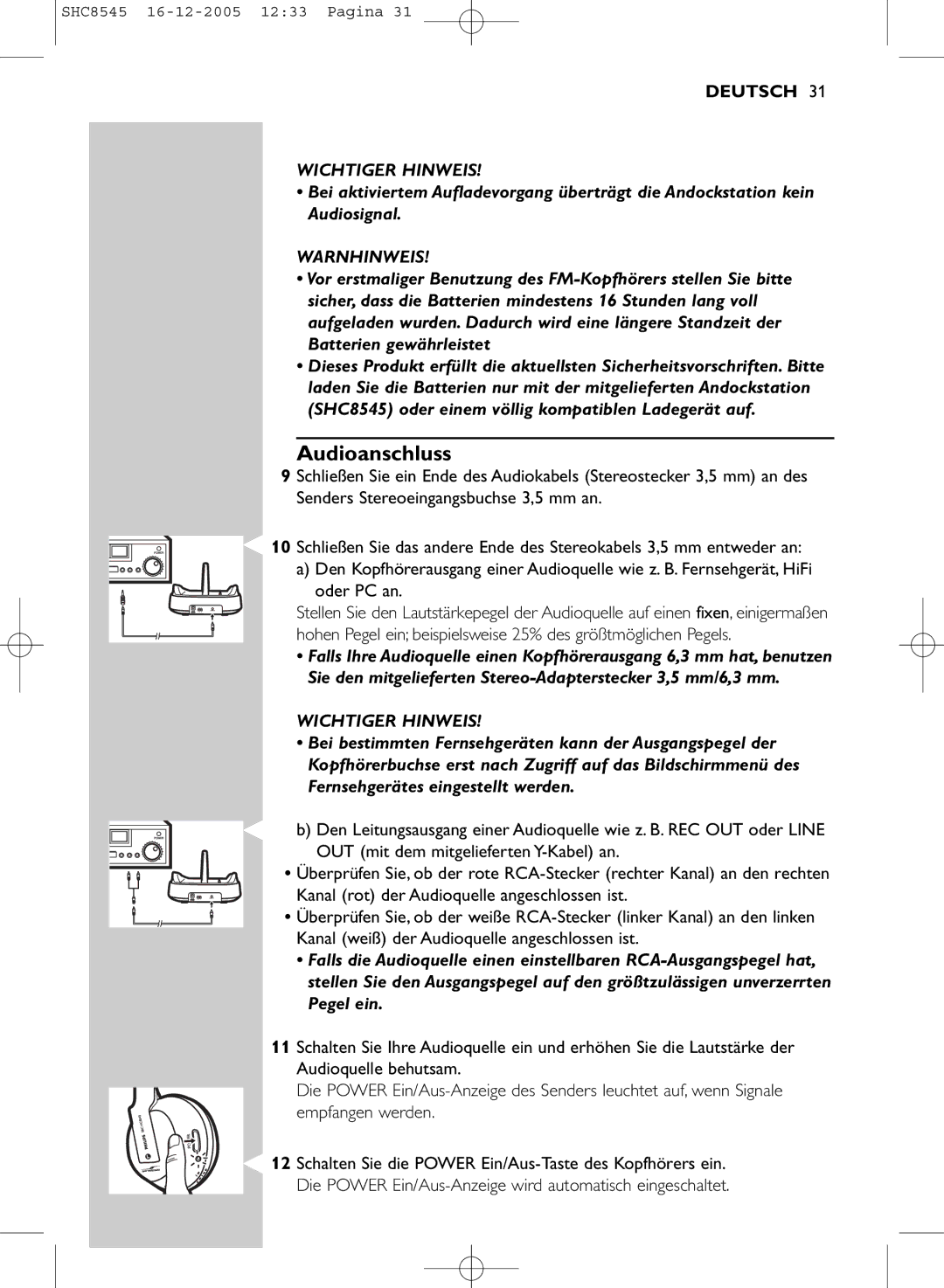 Philips SHC8545 manual Audioanschluss, Warnhinweis, Oder PC an 