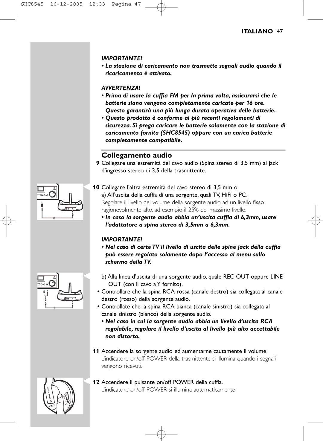 Philips SHC8545 manual Collegamento audio, Avvertenza 