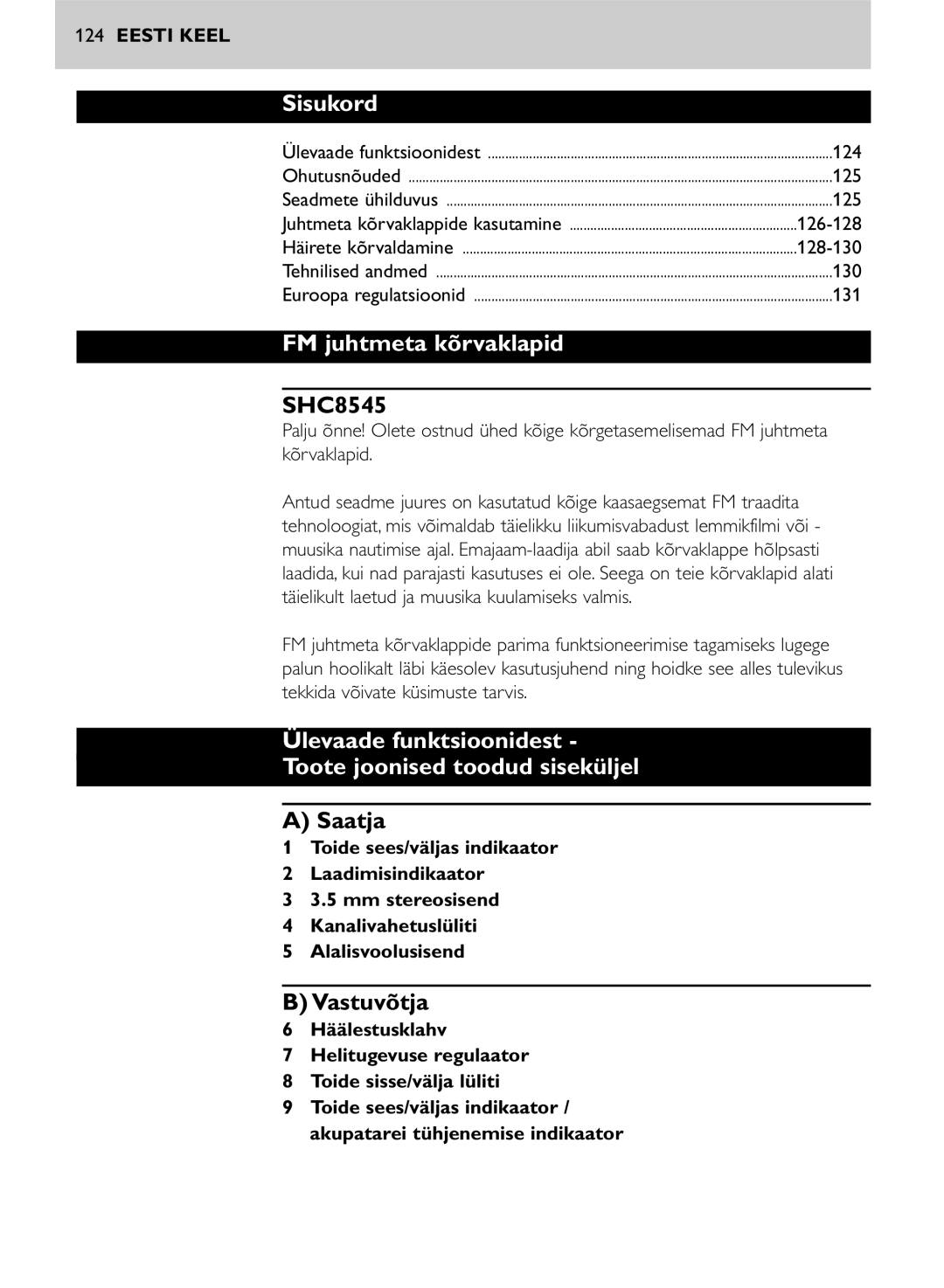 Philips SHC8545/00 Sisukord, FM juhtmeta kõrvaklapid, Ülevaade funktsioonidest Toote joonised toodud siseküljel, Saatja 