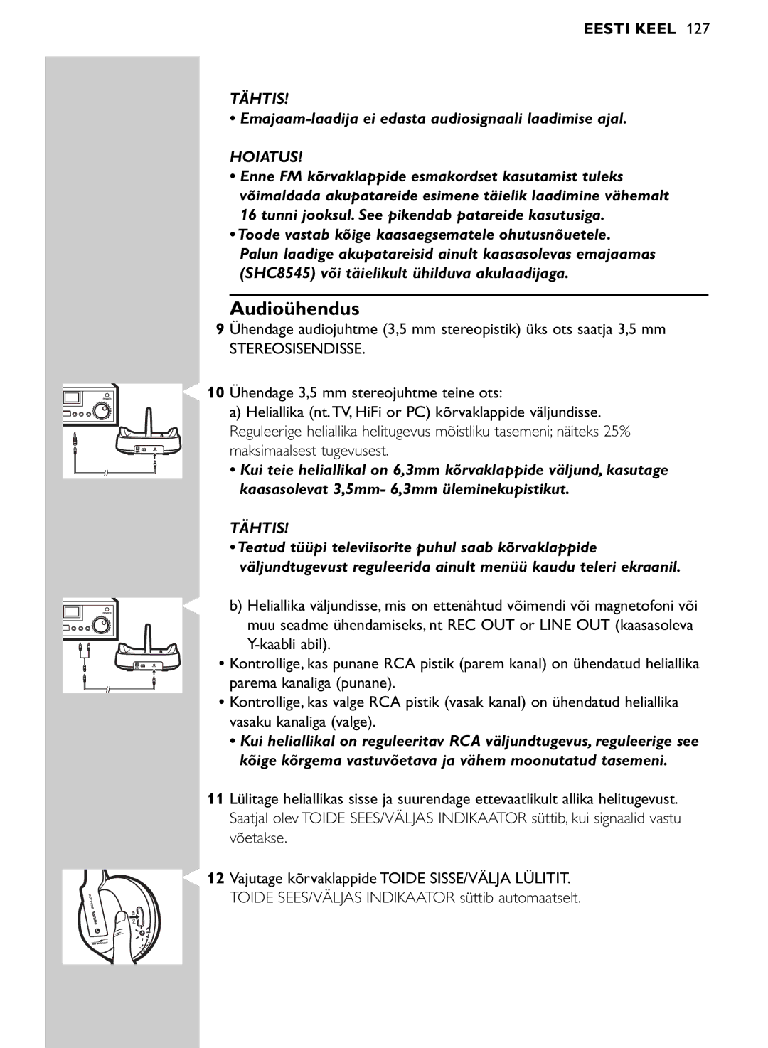 Philips SHC8545/00 manual Audioühendus, Emajaam-laadija ei edasta audiosignaali laadimise ajal, Hoiatus 