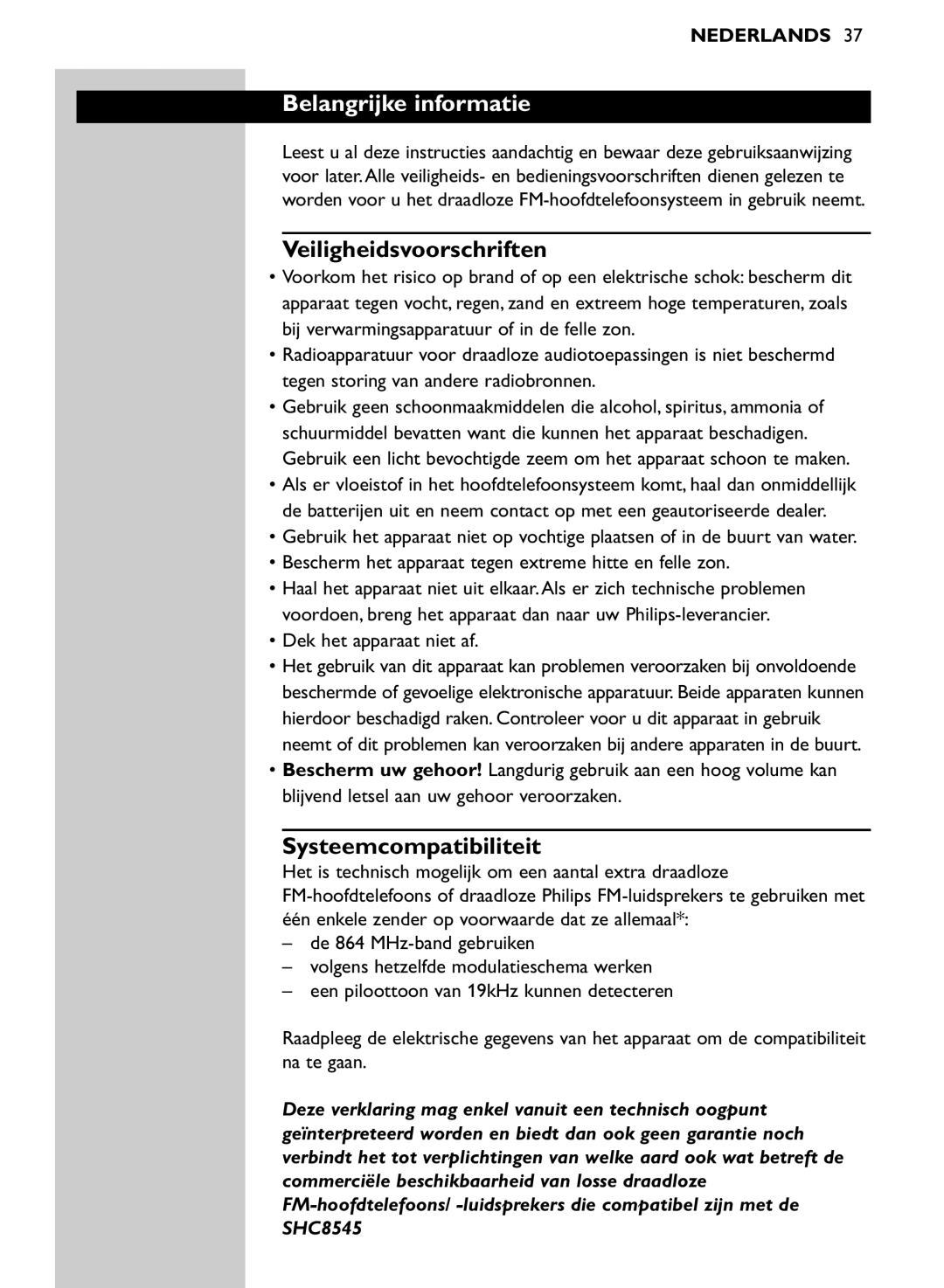 Philips SHC8545/00 Belangrijke informatie, Veiligheidsvoorschriften, Systeemcompatibiliteit, Dek het apparaat niet af 