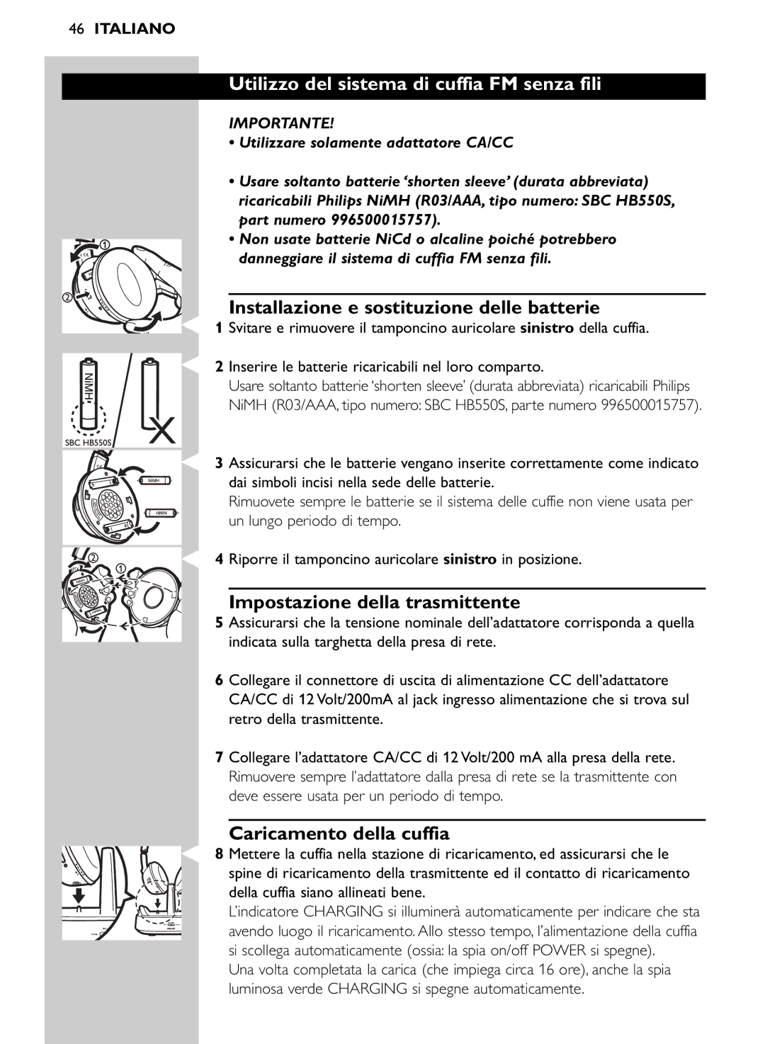 Philips SHC8545/00 manual Utilizzo del sistema di cuffia FM senza fili, Installazione e sostituzione delle batterie 