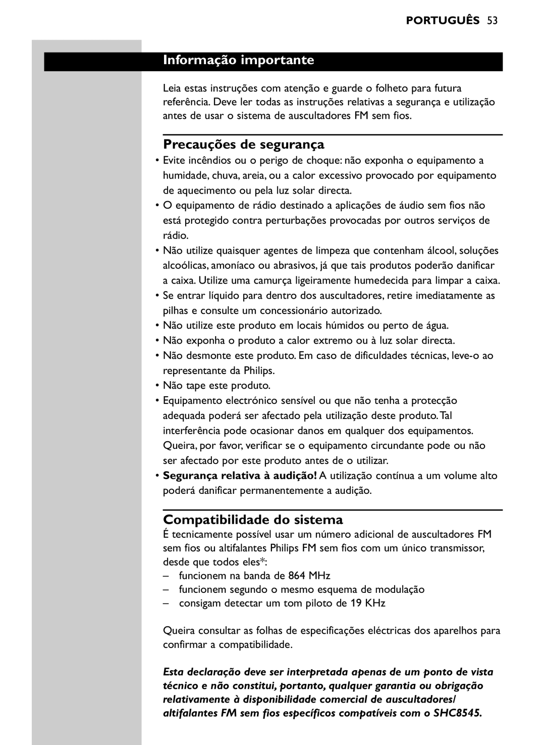 Philips SHC8545/00 manual Informação importante, Precauções de segurança, Compatibilidade do sistema 