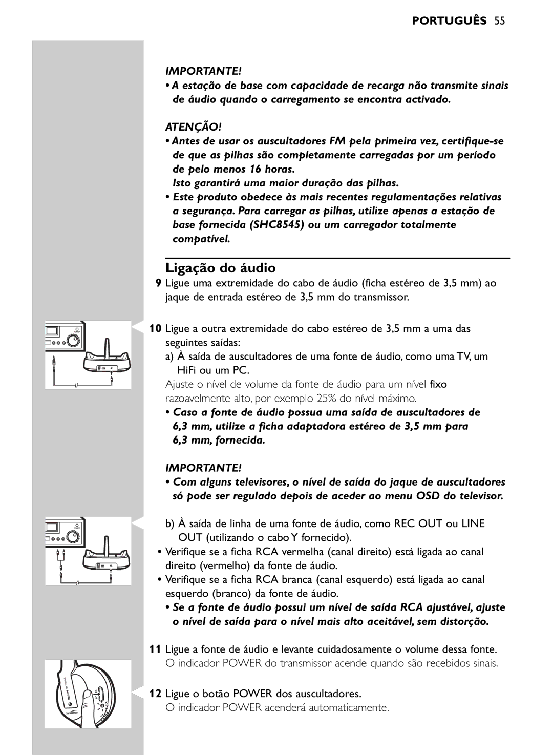 Philips SHC8545/00 manual Ligação do áudio, Atenção 