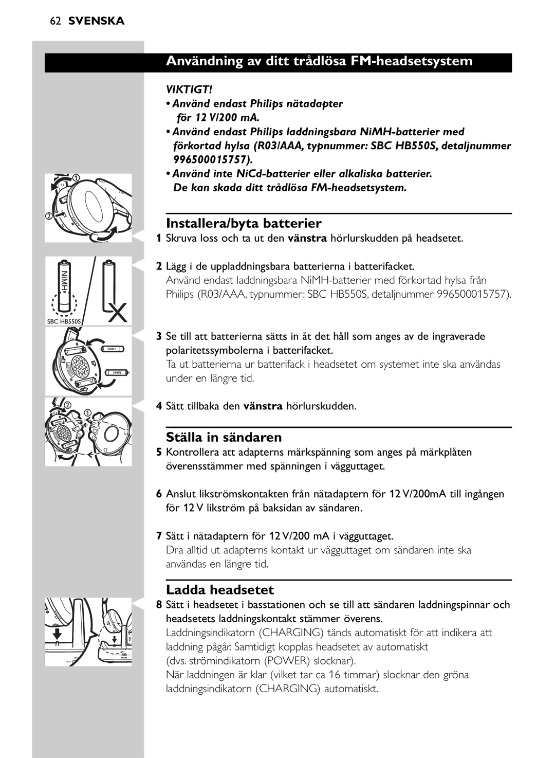 Philips SHC8545/00 Användning av ditt trådlösa FM-headsetsystem, Installera/byta batterier, Ställa in sändaren, Viktigt 