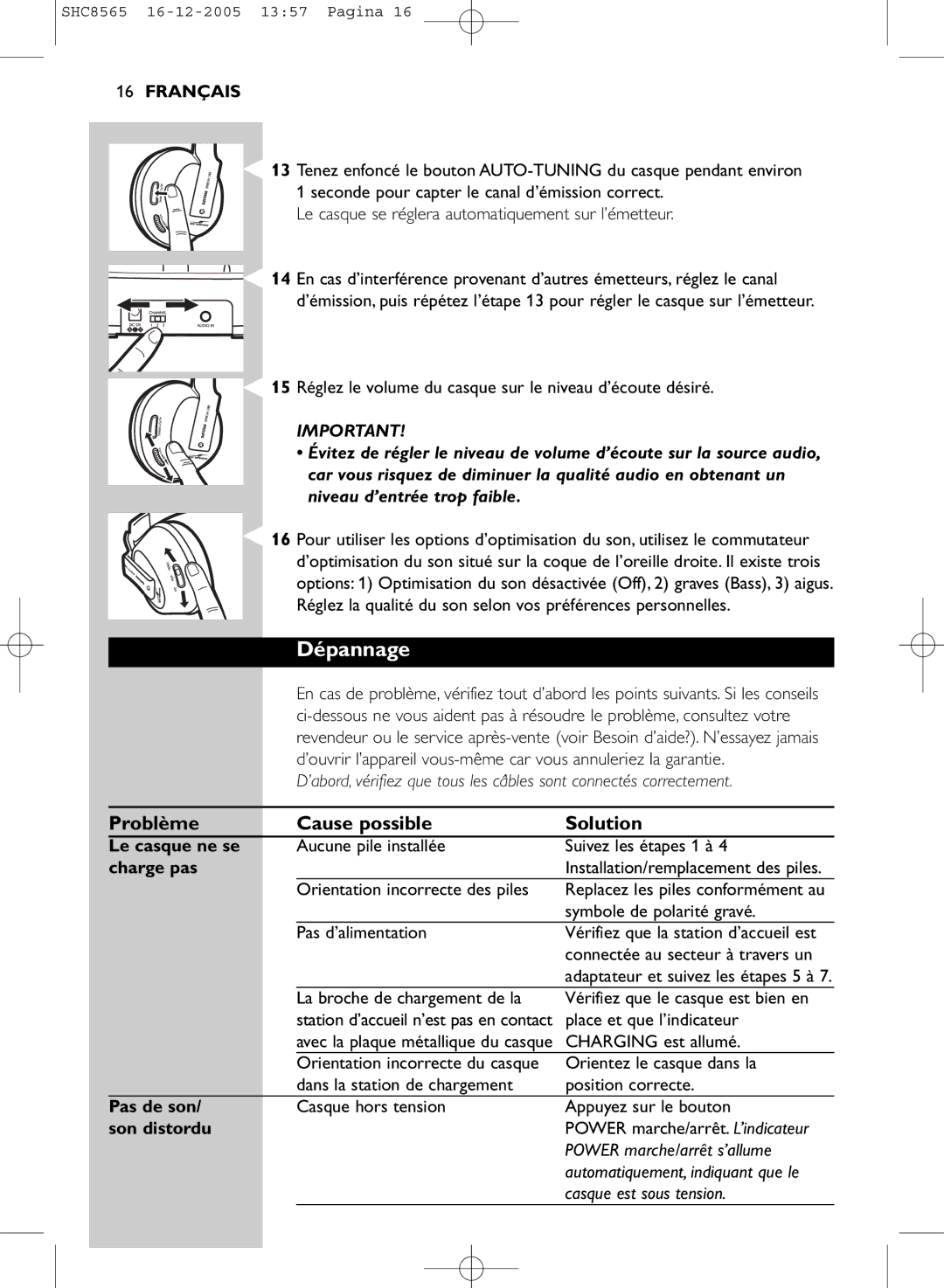 Philips SHC8565 manual Dépannage, Problème Cause possible Solution 