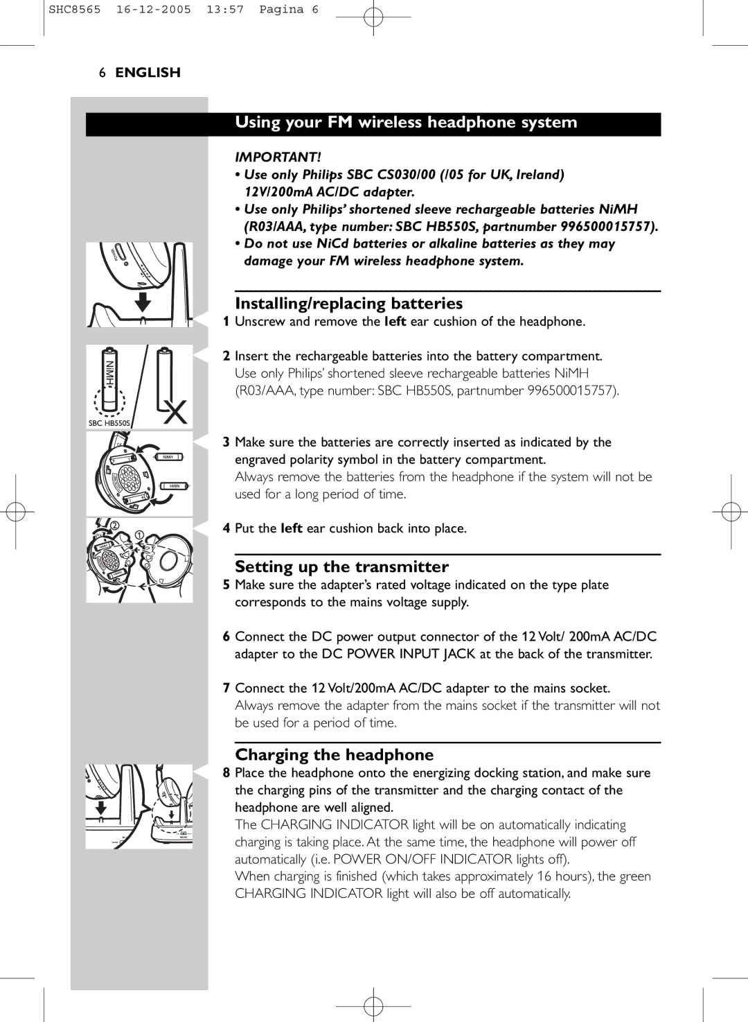 Philips SHC8565 manual Using your FM wireless headphone system, Installing/replacing batteries, Setting up the transmitter 