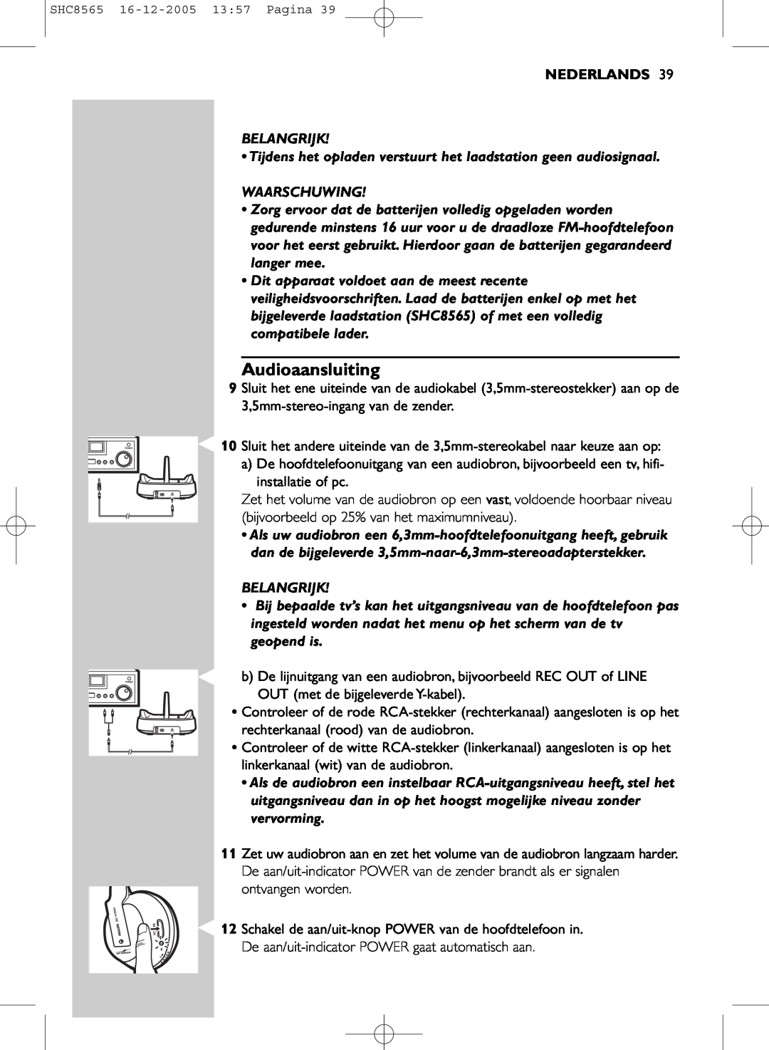 Philips SHC8565 manual Audioaansluiting, Nederlands, Belangrijk, Waarschuwing 