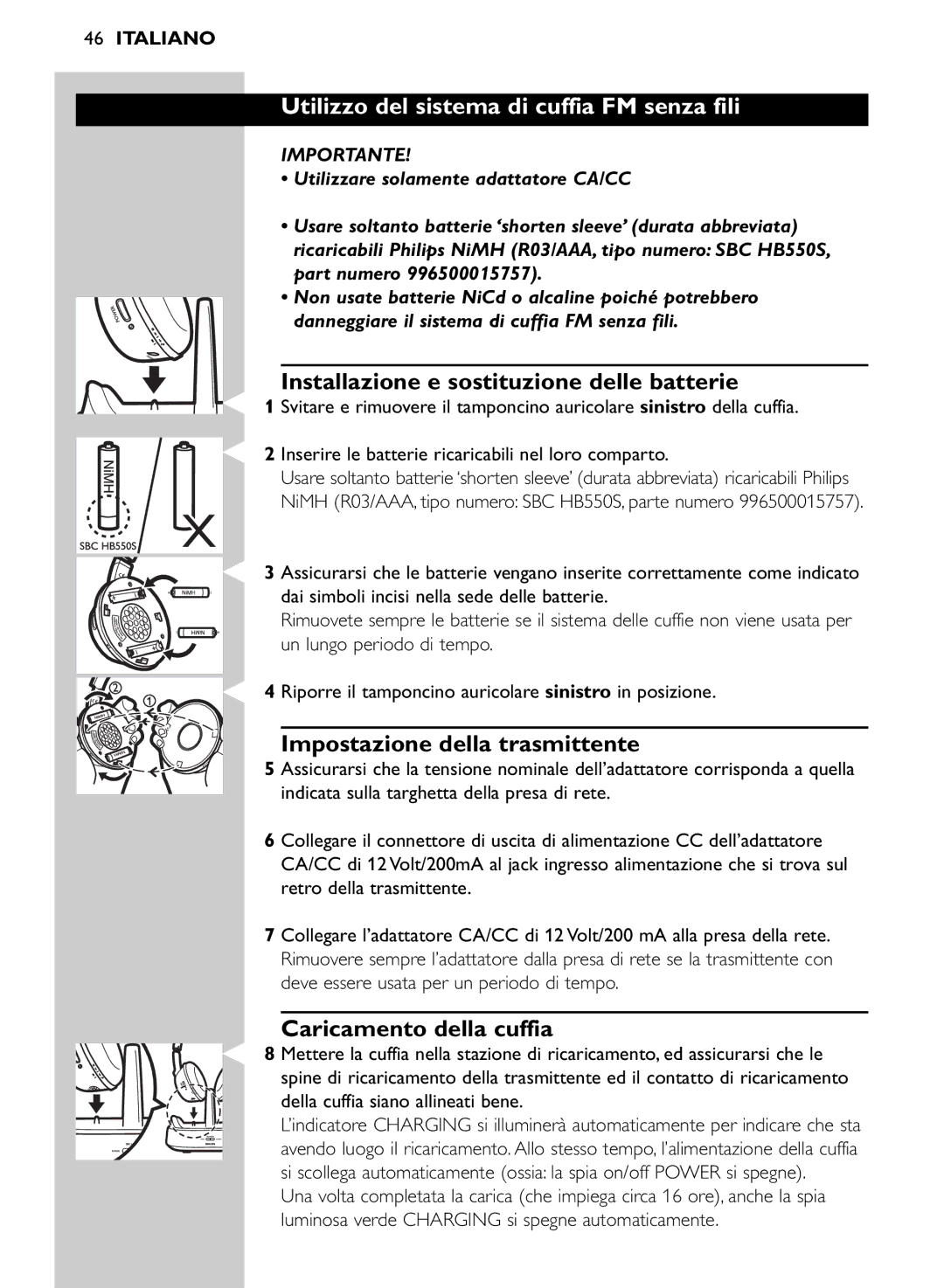 Philips SHC8565/00 manual Utilizzo del sistema di cuffia FM senza fili, Installazione e sostituzione delle batterie 