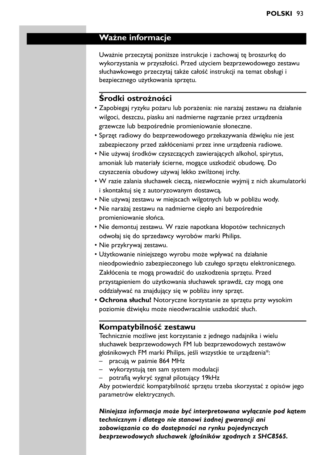 Philips SHC8565/00 manual Ważne informacje, Środki ostrożności, Kompatybilność zestawu, Nie przykrywaj zestawu 