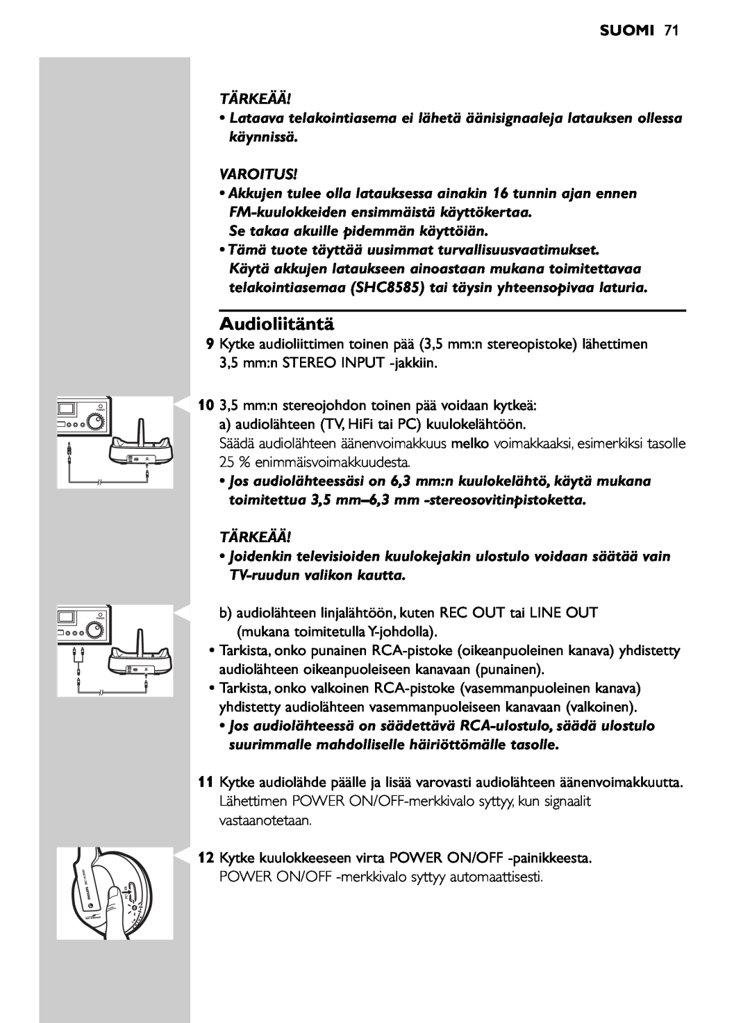Philips SHC8585/00 manual Audioliitäntä, Varoitus, Se takaa akuille pidemmän käyttöiän, Suomi, Tärkeää 