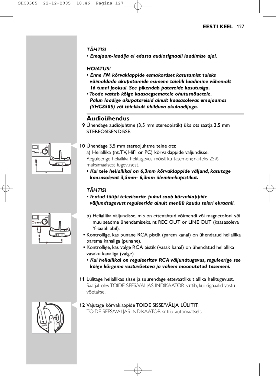 Philips SHC8585/05 manual Audioühendus, Hoiatus 