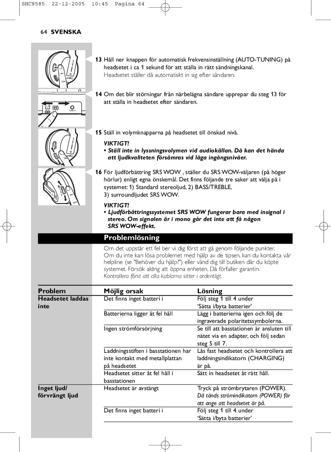 Philips SHC8585/05 manual Problemlösning, Problem Möjlig orsak Lösning 