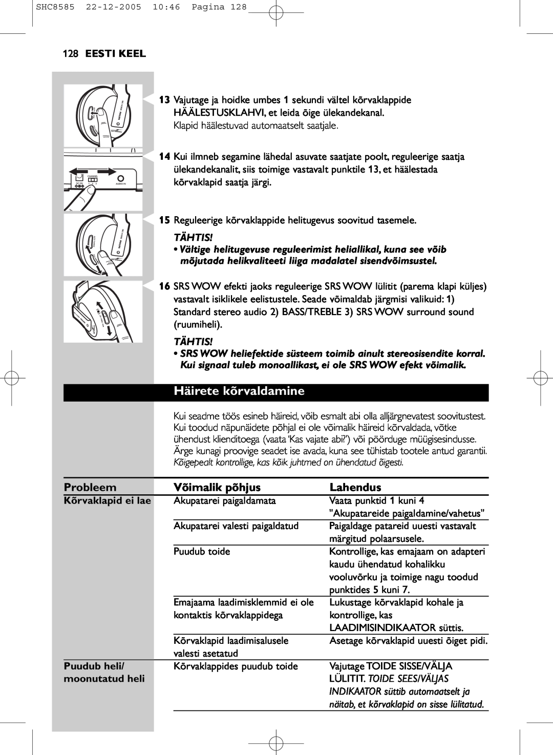 Philips SHC8585/05 manual Häirete kõrvaldamine, 128EESTI KEEL, Kõrvaklapid ei lae, Puudub heli, moonutatud heli 