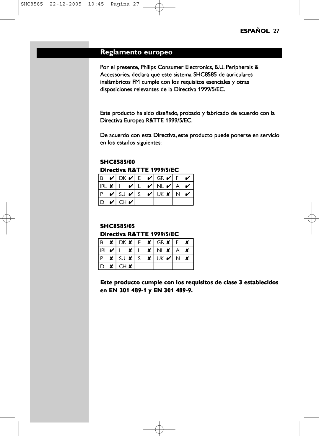 Philips manual Reglamento europeo, Español, SHC8585/00 Directiva R&TTE 1999/5/EC, SHC8585/05 Directiva R&TTE 1999/5/EC 