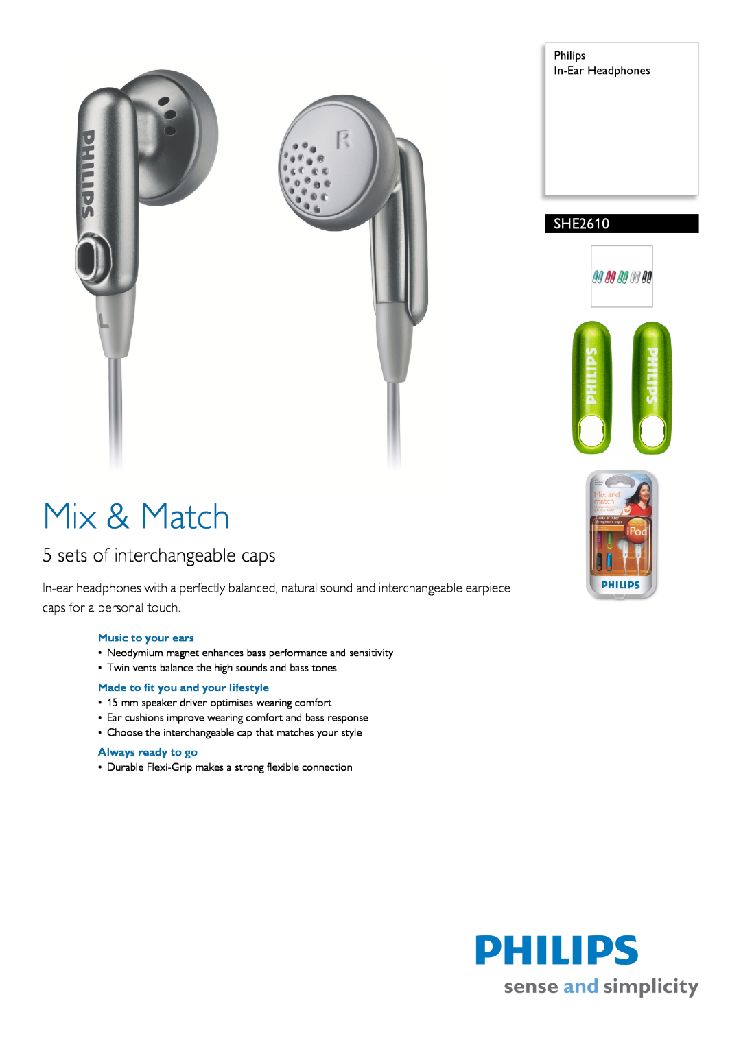 Philips SHE2610 manual Philips In-EarHeadphones, Mix & Match, sets of interchangeable caps 
