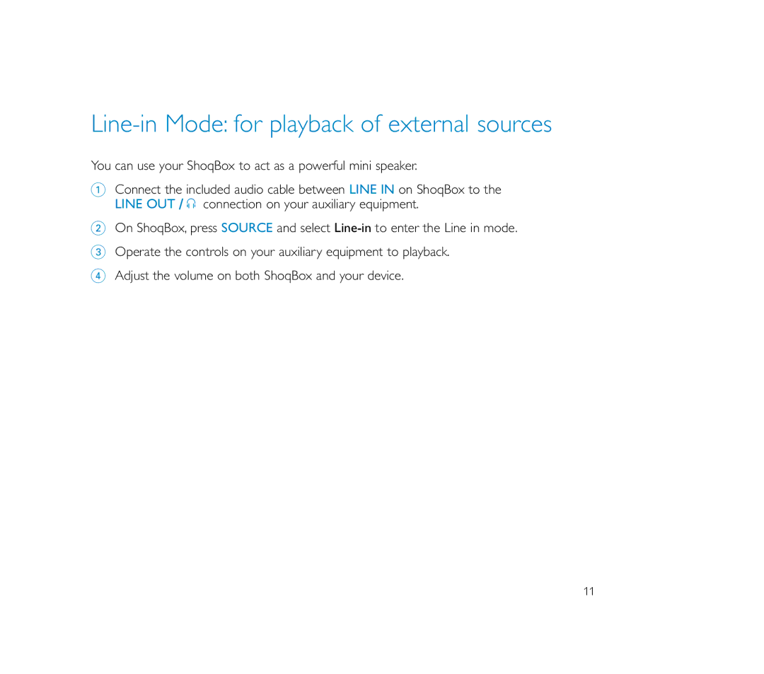 Philips ShoqBox user manual Line-in Mode for playback of external sources 