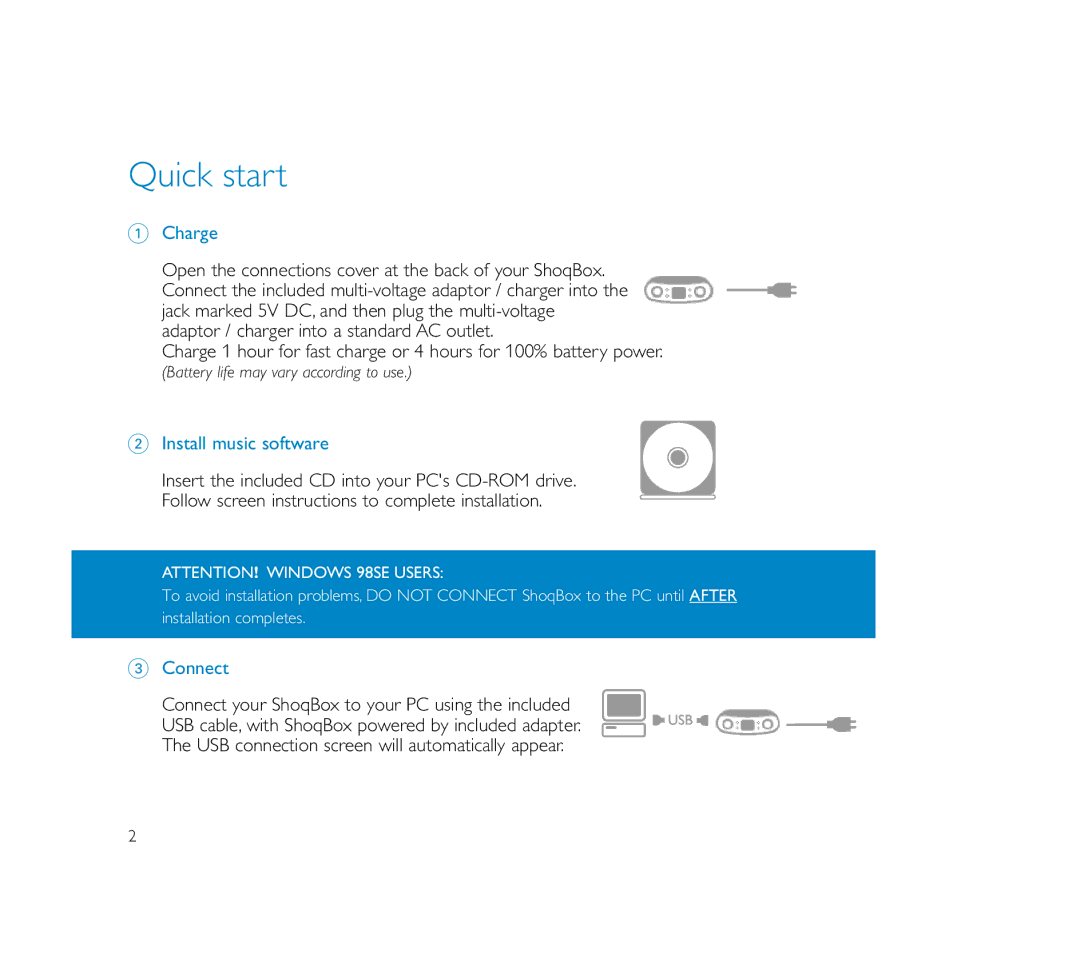 Philips ShoqBox user manual Quick start, Charge, Install music software, Connect 