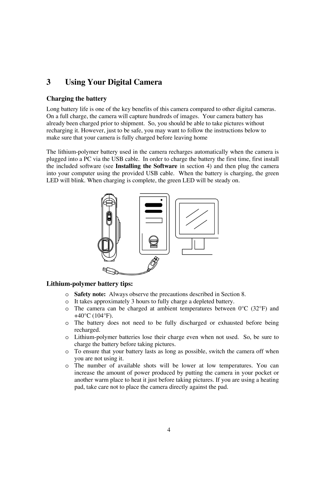 Philips PT44434, SIC4434 manual Using Your Digital Camera, Charging the battery, Lithium-polymer battery tips 