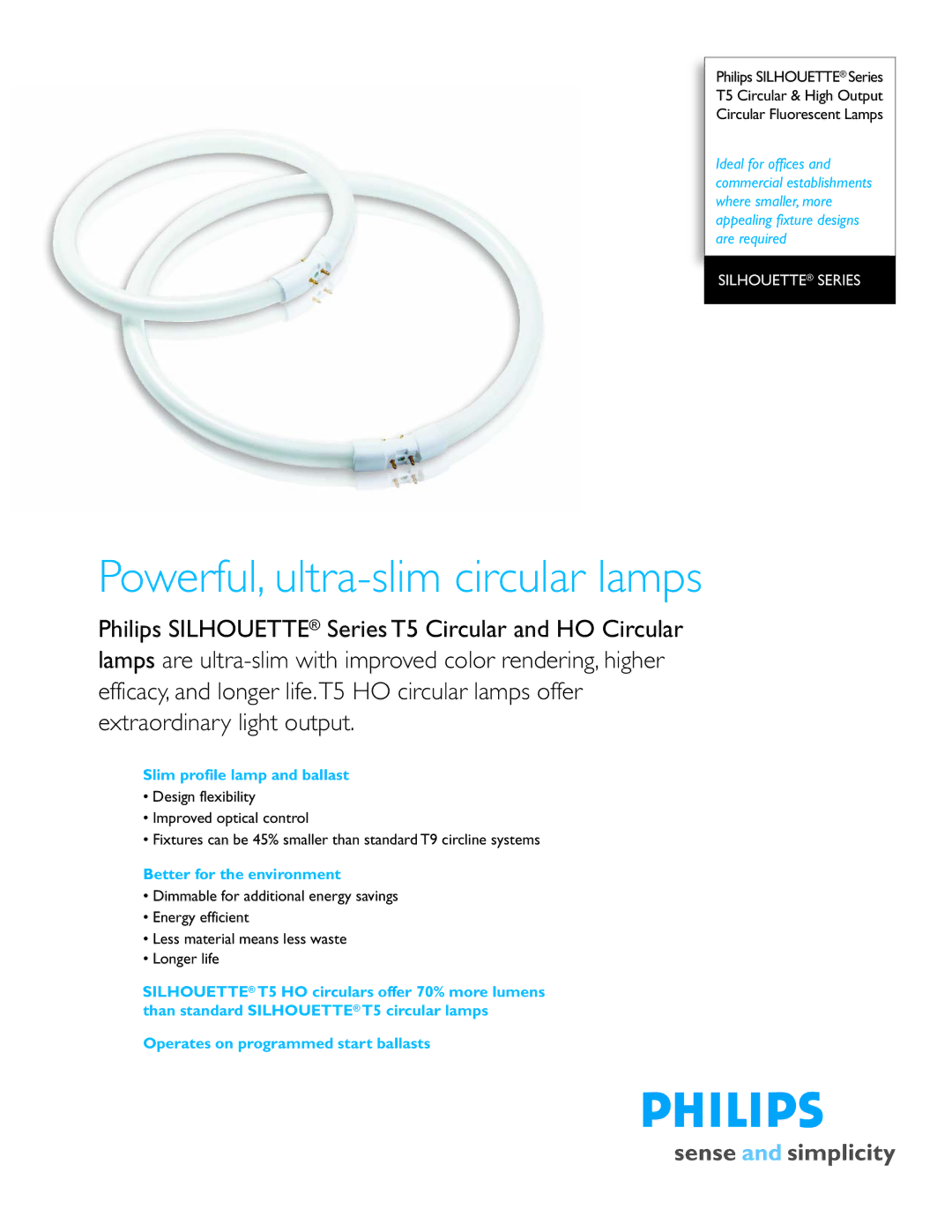 Philips SILHOUETTE Series manual Slim profile lamp and ballast, Better for the environment 