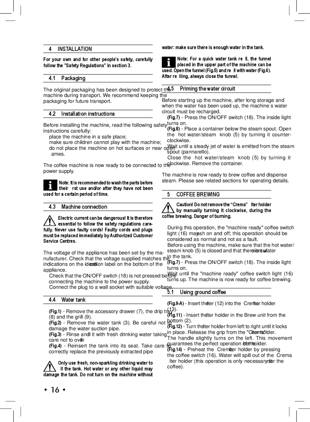 Philips SIN 006XN operating instructions Installation, Coffee Brewing 