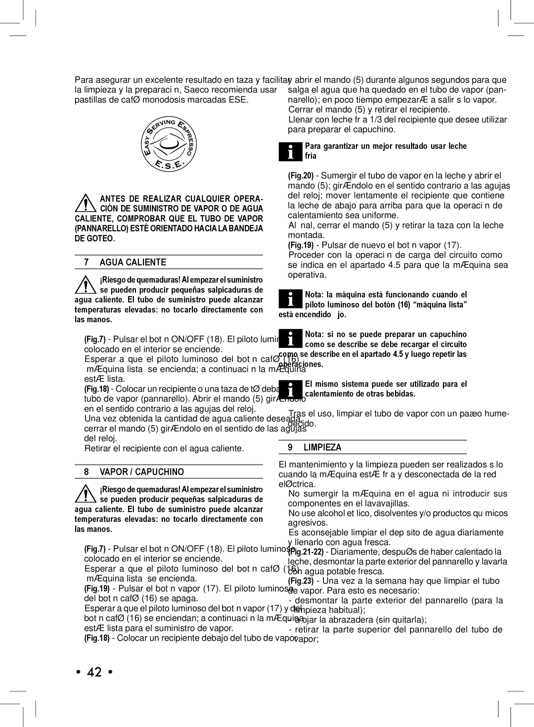 Philips SIN 006XN operating instructions Agua Caliente, Vapor / Capuchino, Limpieza 