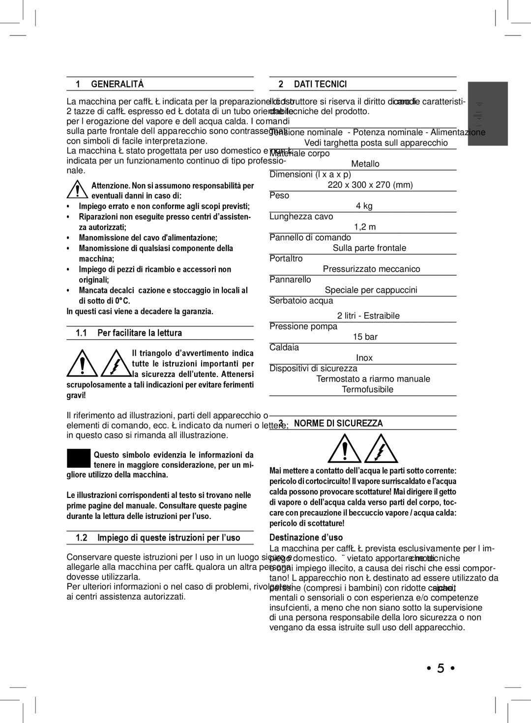 Philips SIN 006XN operating instructions Generalità, Dati Tecnici, Norme DI Sicurezza 