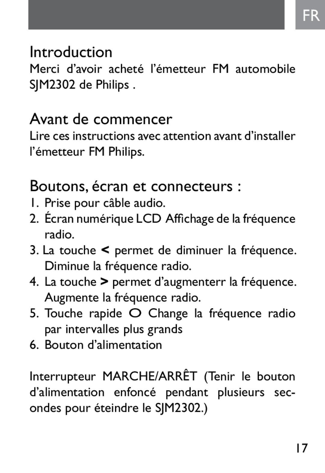 Philips SJM2327, SJM2302 user manual Avant de commencer, Boutons, écran et connecteurs 