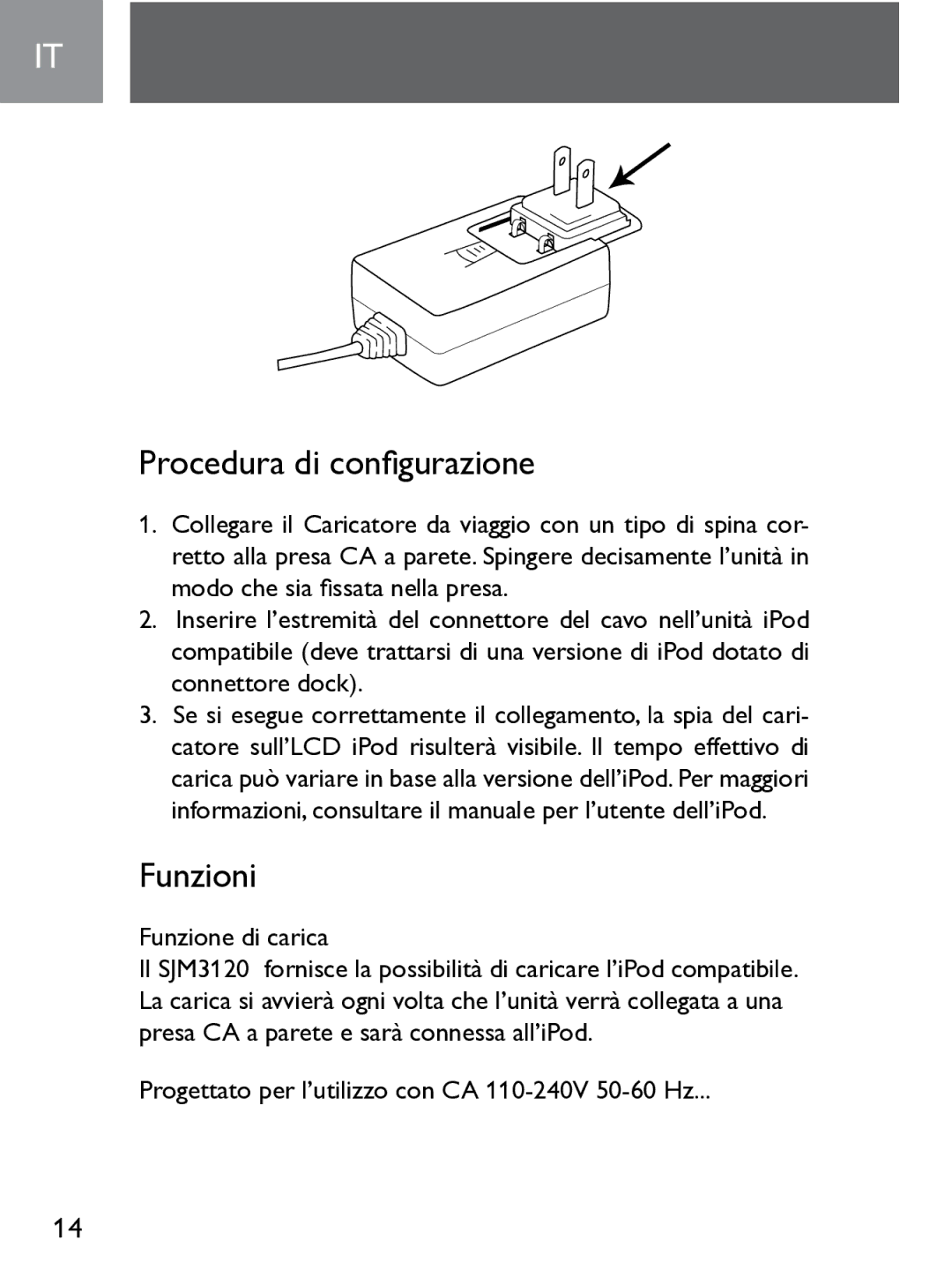 Philips SJM3120 user manual Procedura di configurazione, Funzioni, Funzione di carica 