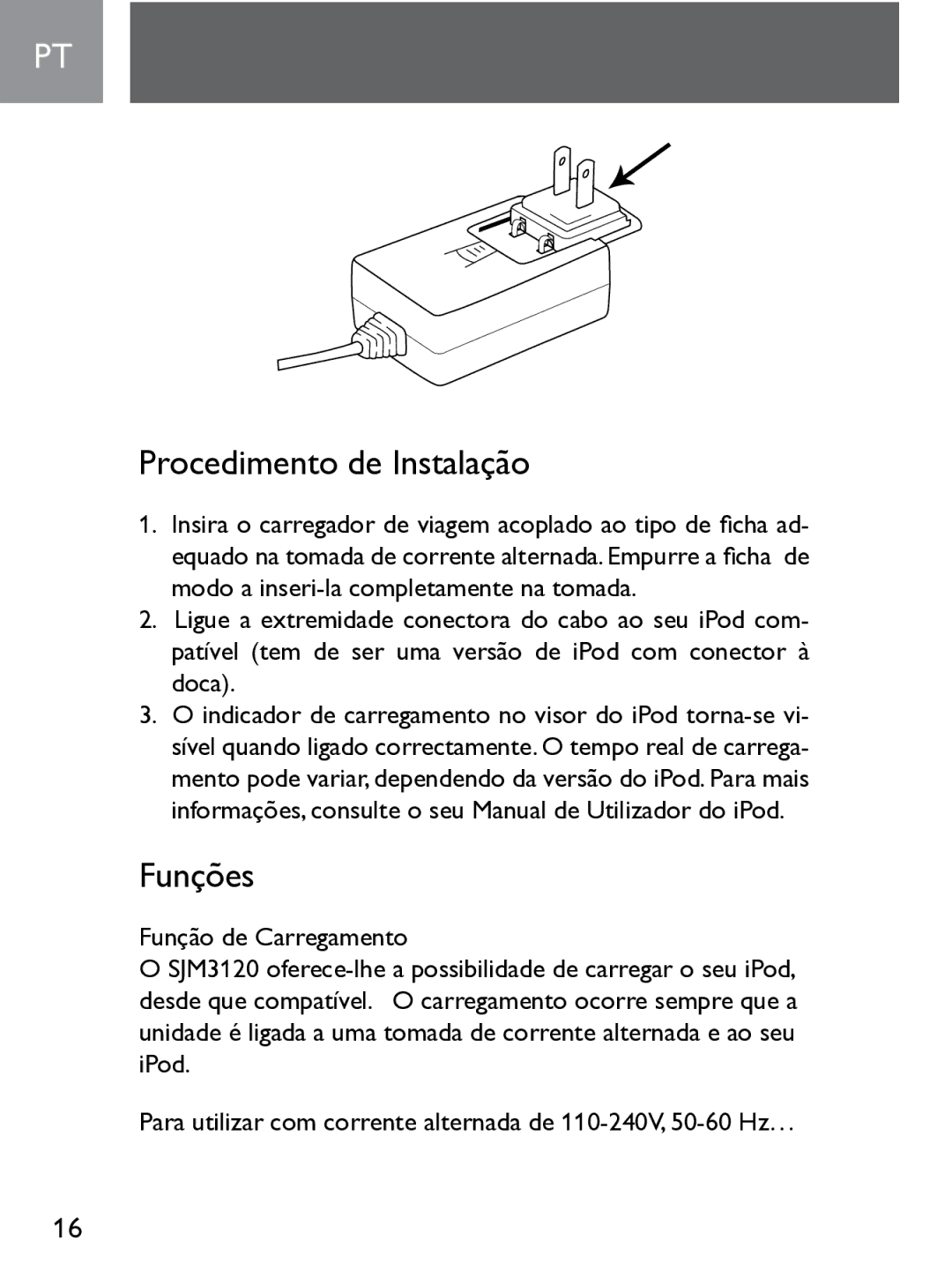 Philips SJM3120 user manual Procedimento de Instalação, Funções 