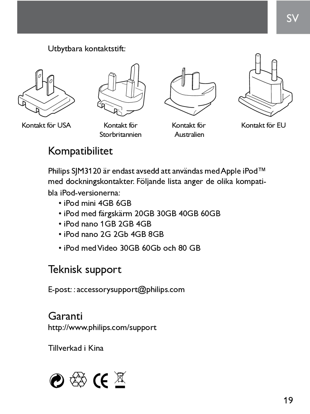 Philips SJM3120 user manual Kompatibilitet, Teknisk support, Garanti 