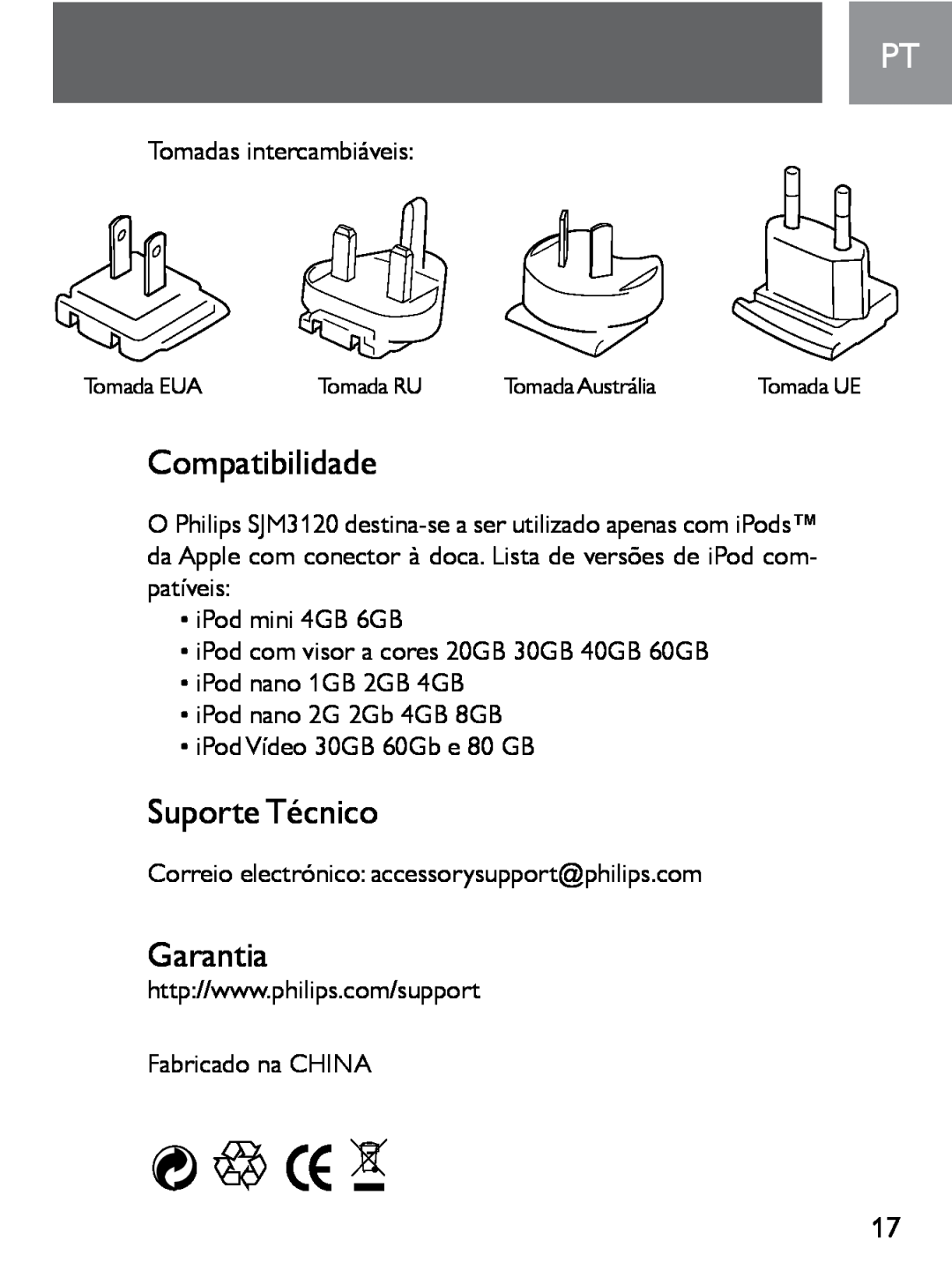 Philips SJM3120 user manual Compatibilidade, Suporte Técnico, Garantia, Tomada EUA, Tomada RU, Tomada Austrália 