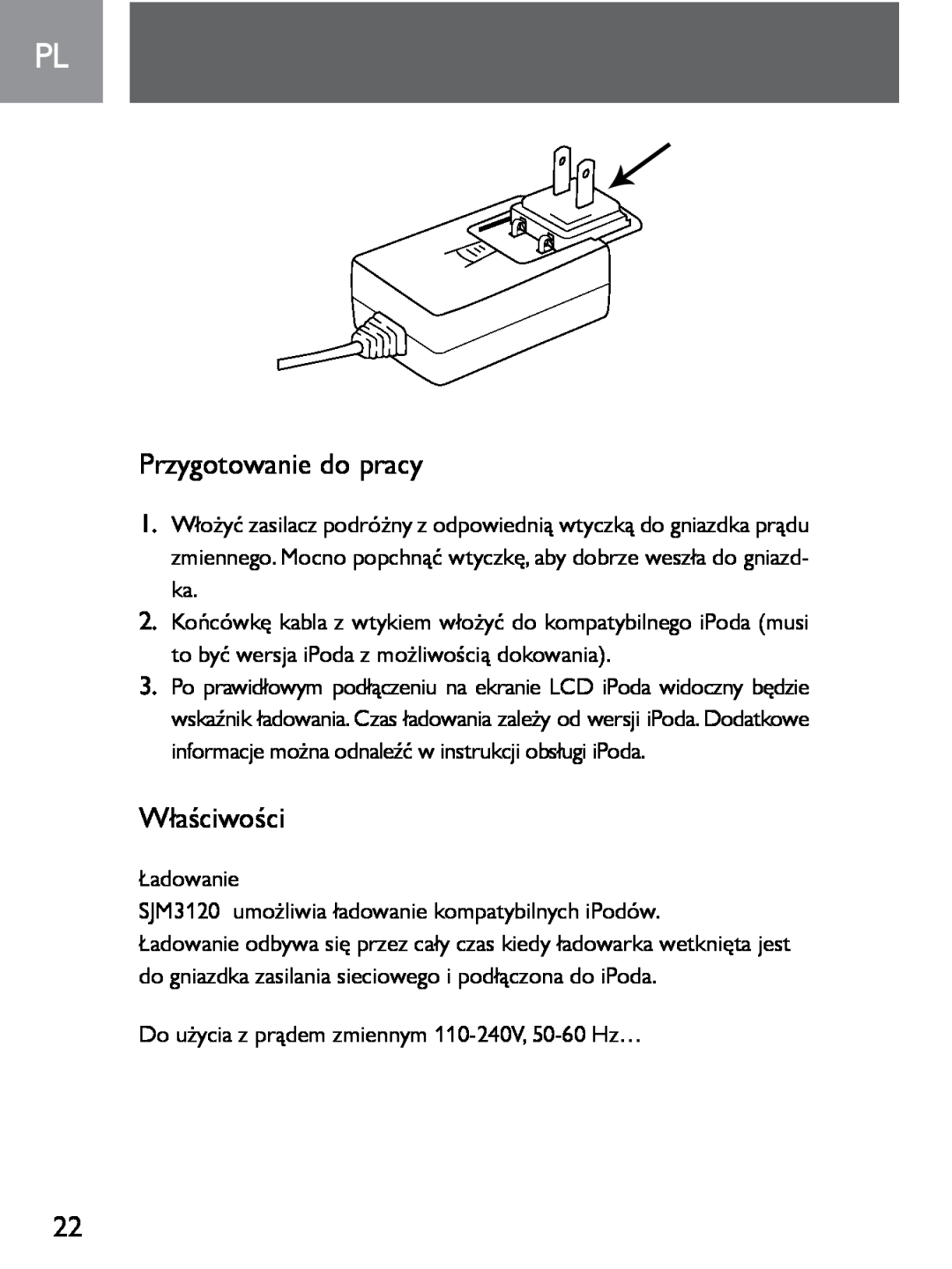 Philips SJM3120 user manual Przygotowanie do pracy, Właściwości 