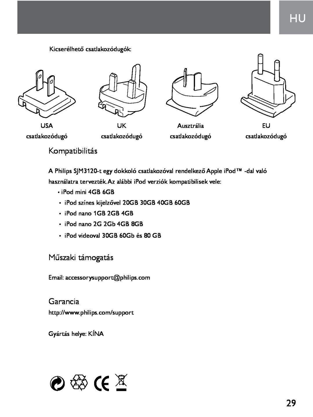 Philips SJM3120 user manual Kompatibilitás, Műszaki támogatás, Garancia 