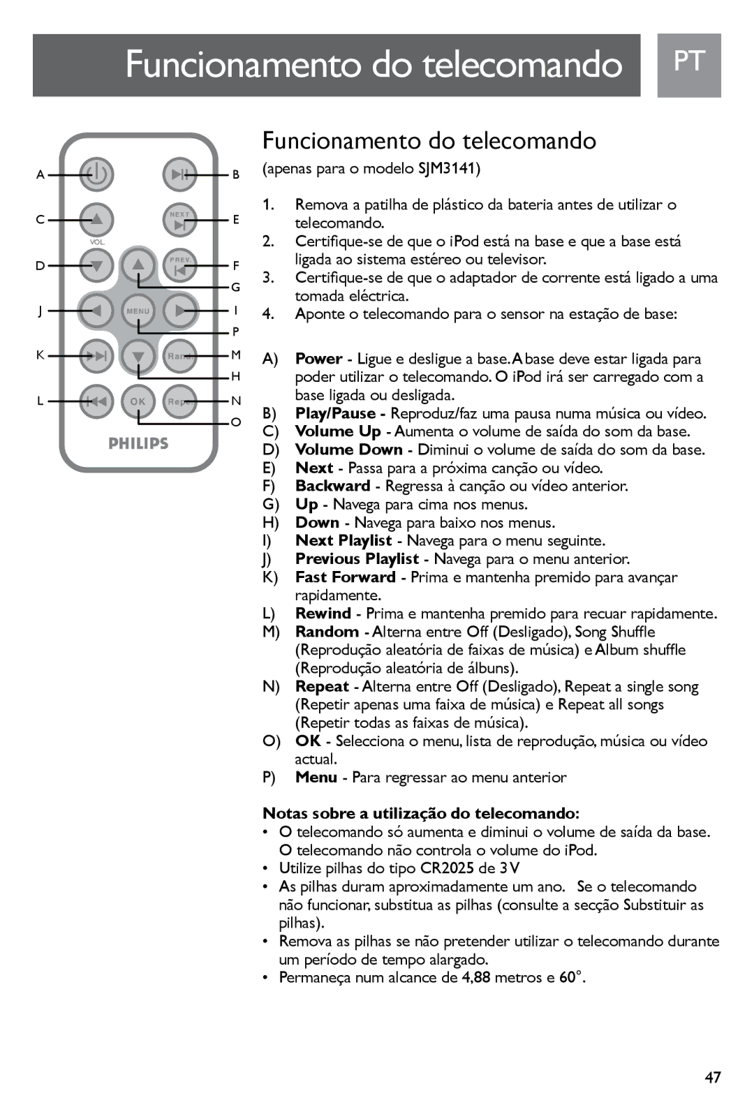 Philips SJM3141, SJM3140 user manual Funcionamento do telecomando 