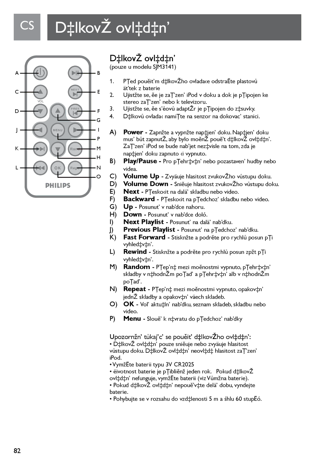 Philips SJM3140, SJM3141 user manual CS D‡lkovŽ ovl‡d‡n’, Upozornžn’ tůkaj’c’ se pouěit’ d‡lkovŽho ovl‡d‡n’ 