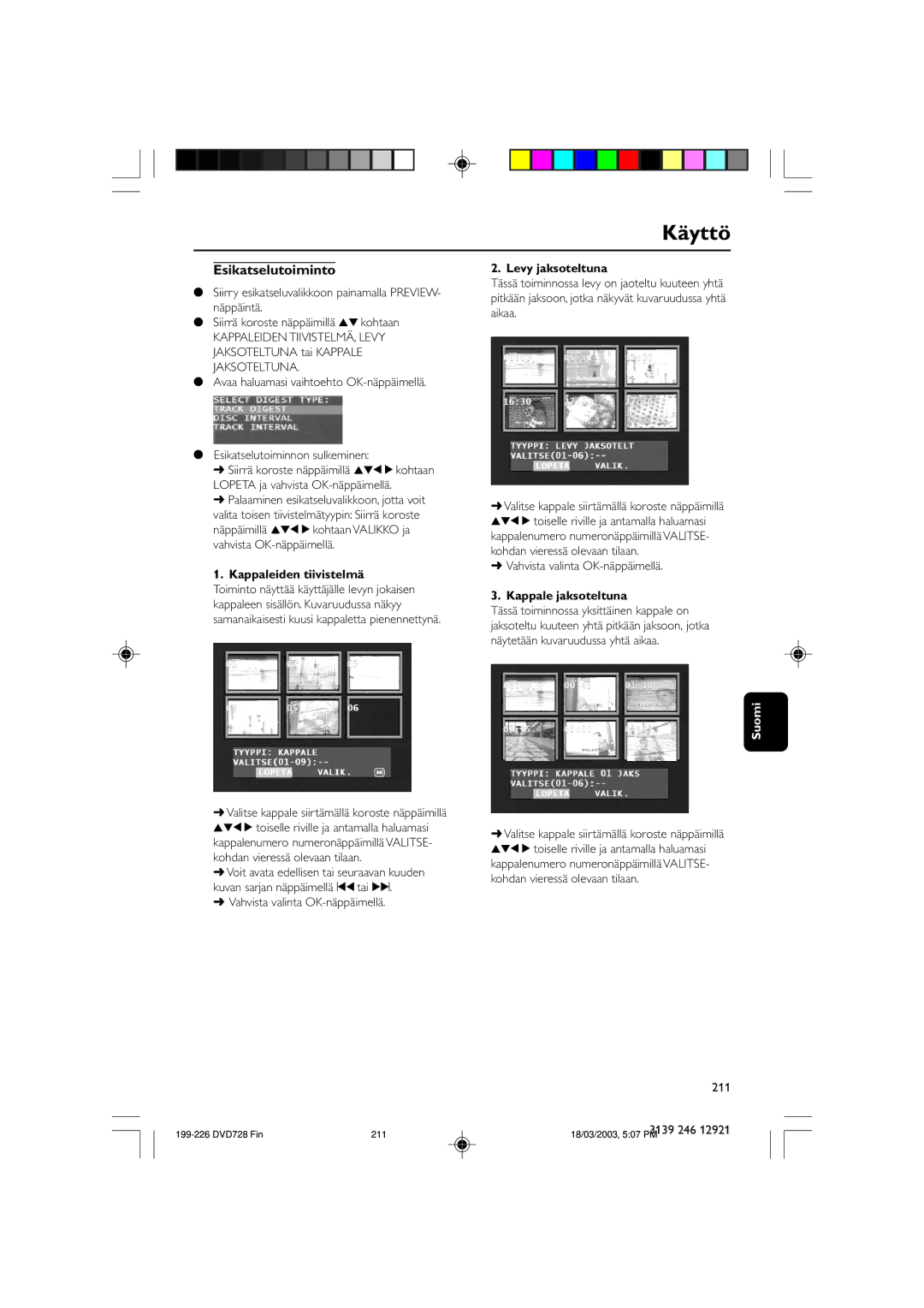 Philips SL-0312/02-13 owner manual Esikatselutoiminto, Kappaleiden tiivistelmä, Levy jaksoteltuna, Kappale jaksoteltuna 