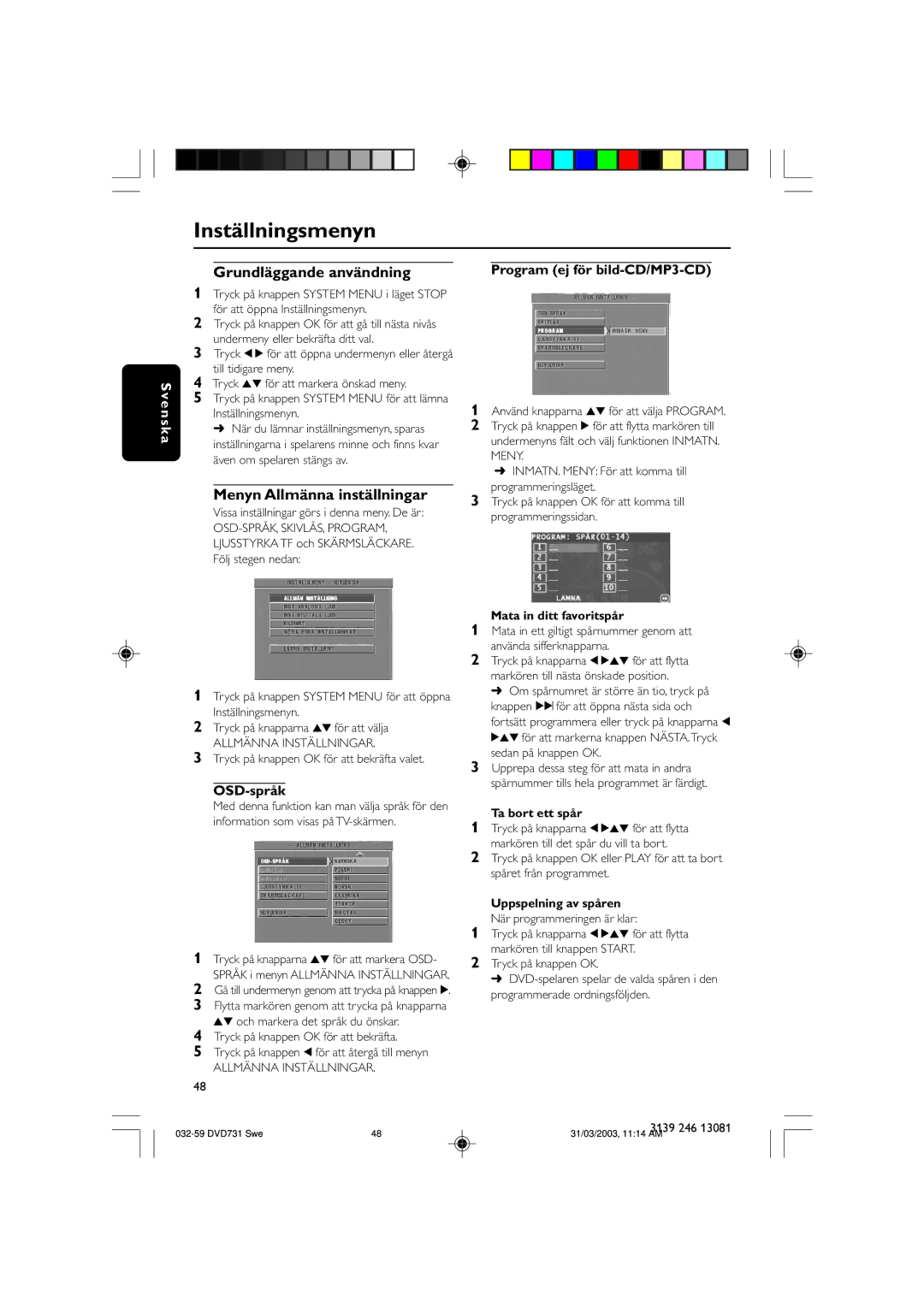 Philips SL-0314/00a-5 owner manual Inställningsmenyn, Grundläggande användning, Menyn Allmänna inställningar, OSD-språk 