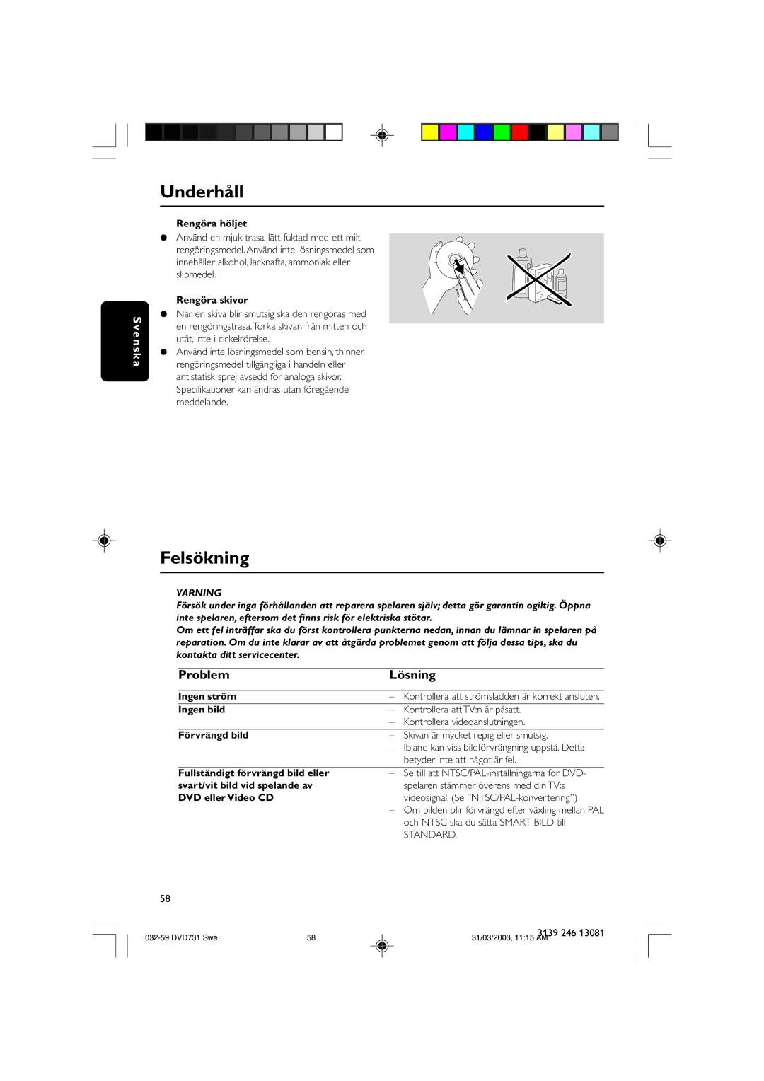 Philips SL-0314/00a-5 owner manual Underhåll, Felsökning, Problem Lösning 