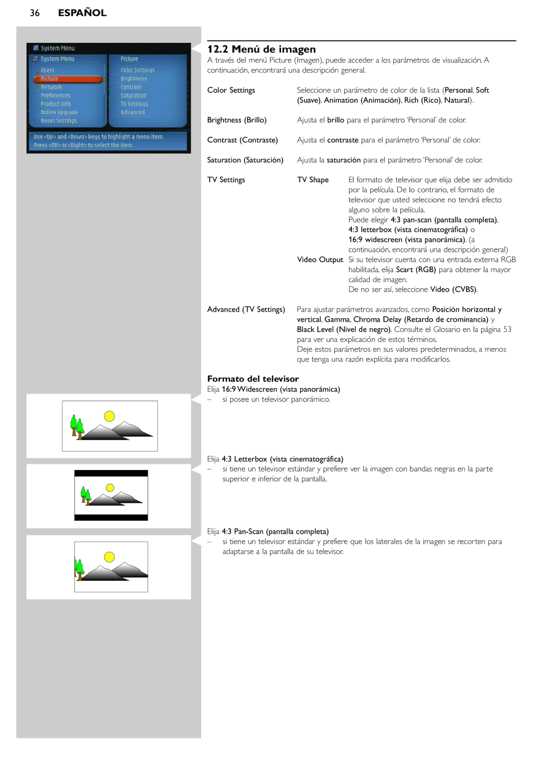 Philips SL300i manual 12.2 Menú de imagen, Formato del televisor 