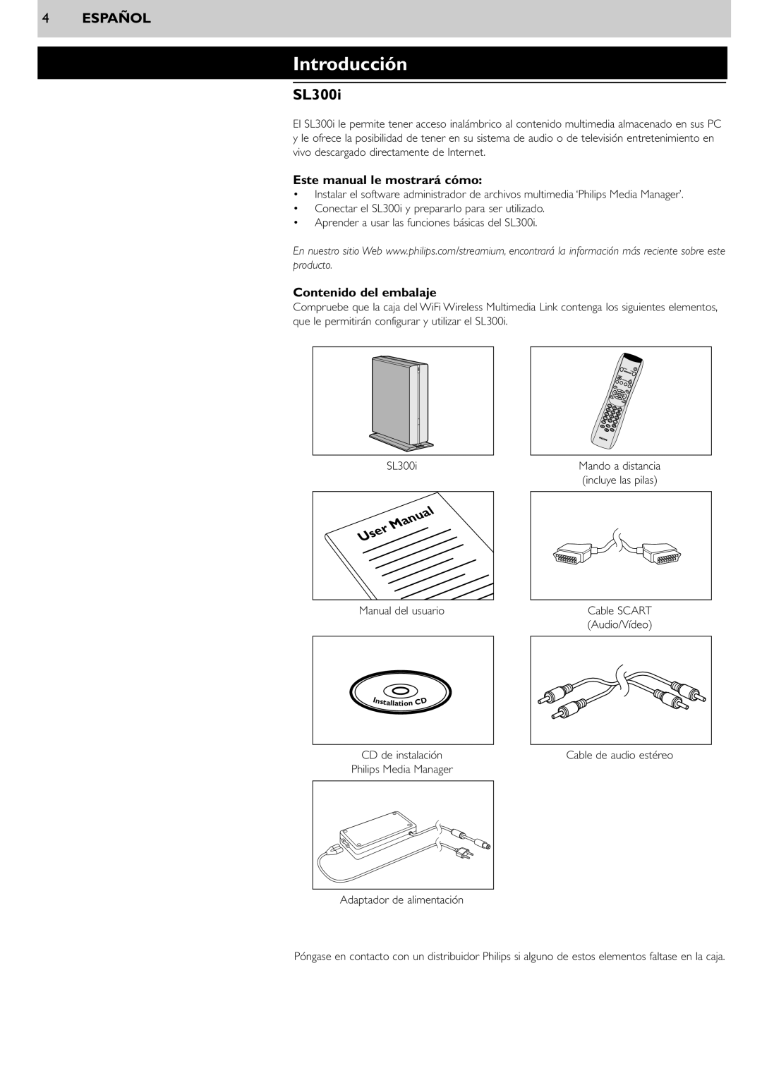 Philips SL300i Introducción, Este manual le mostrará cómo, Contenido del embalaje 
