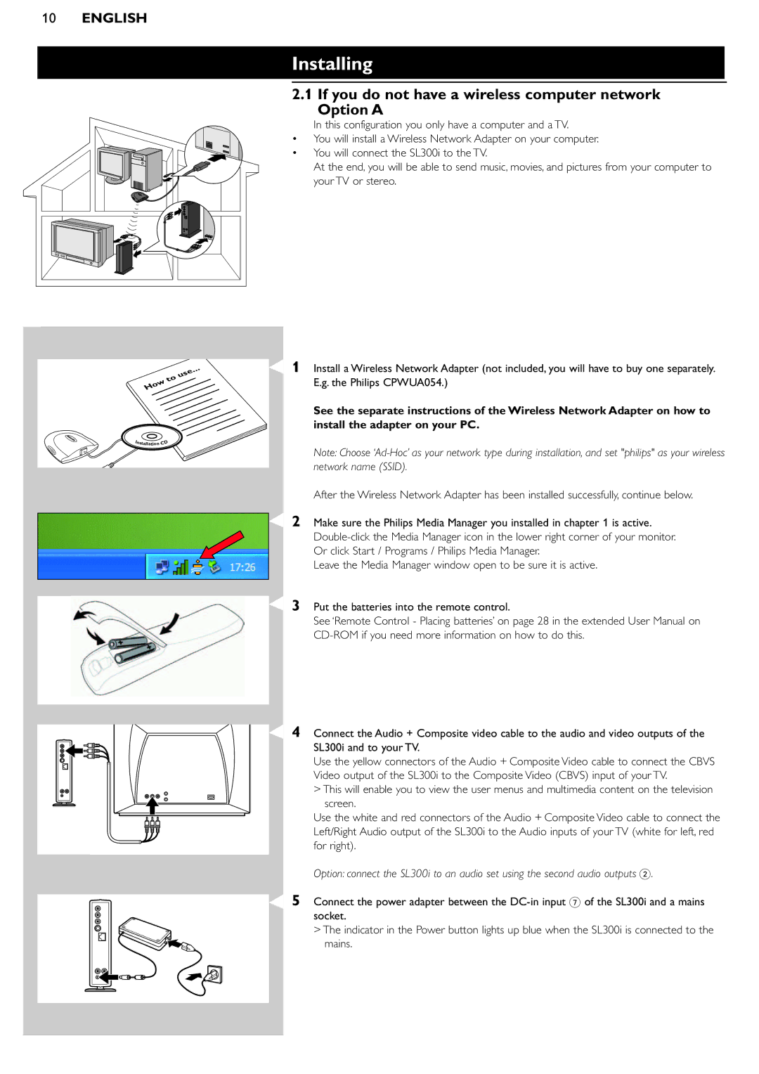 Philips SL300i manual Installing, If you do not have a wireless computer network Option a 