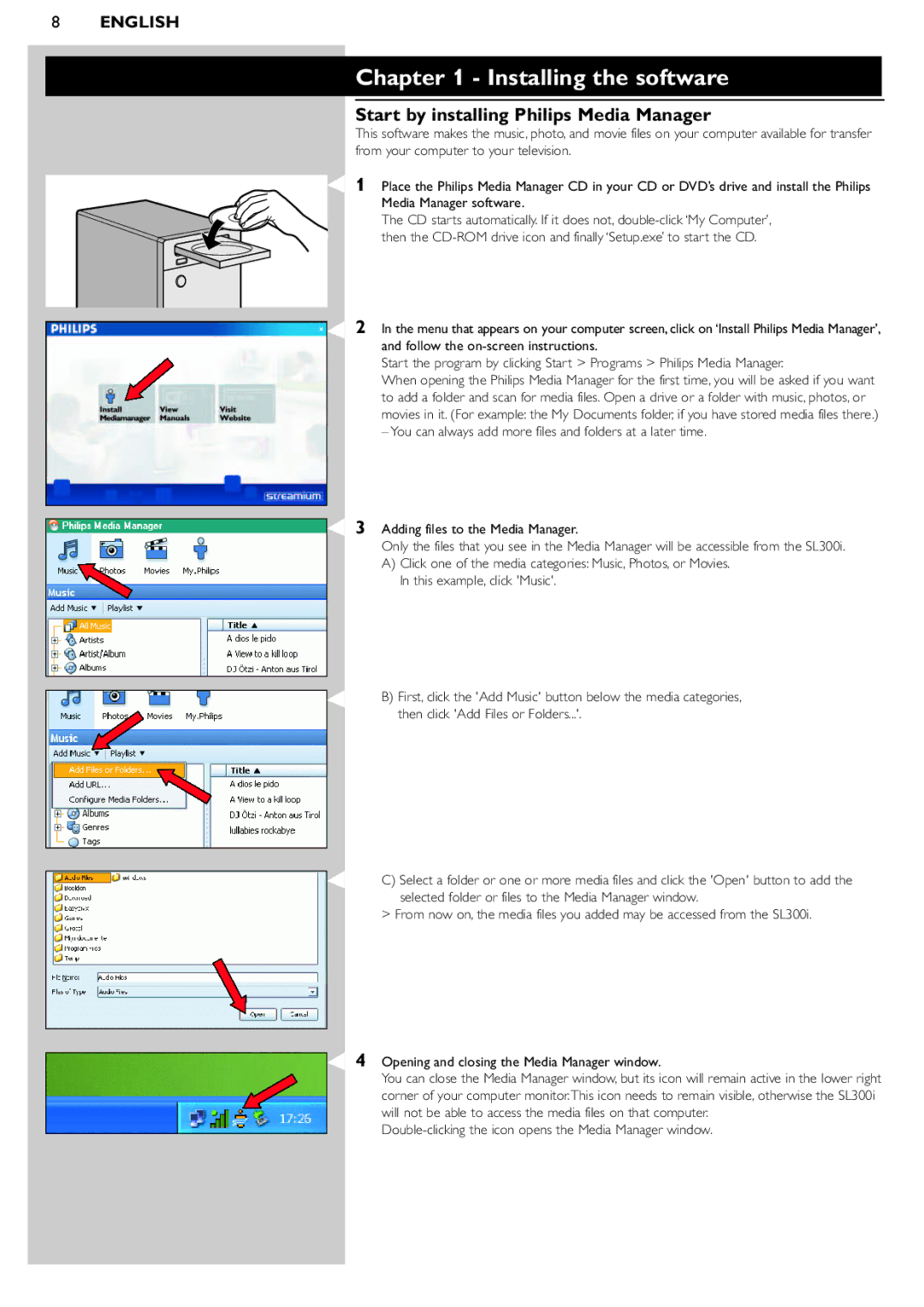 Philips SL300I/37 manual Installing the software, Start by installing Philips Media Manager 