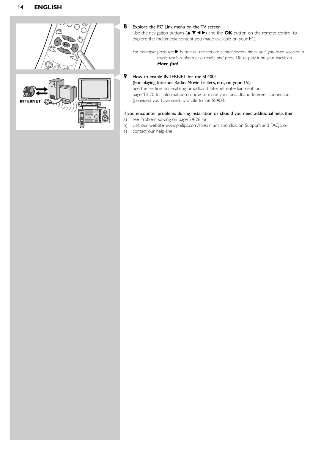 Philips SL400i/37 manual 14ENGLISH, Have fun 