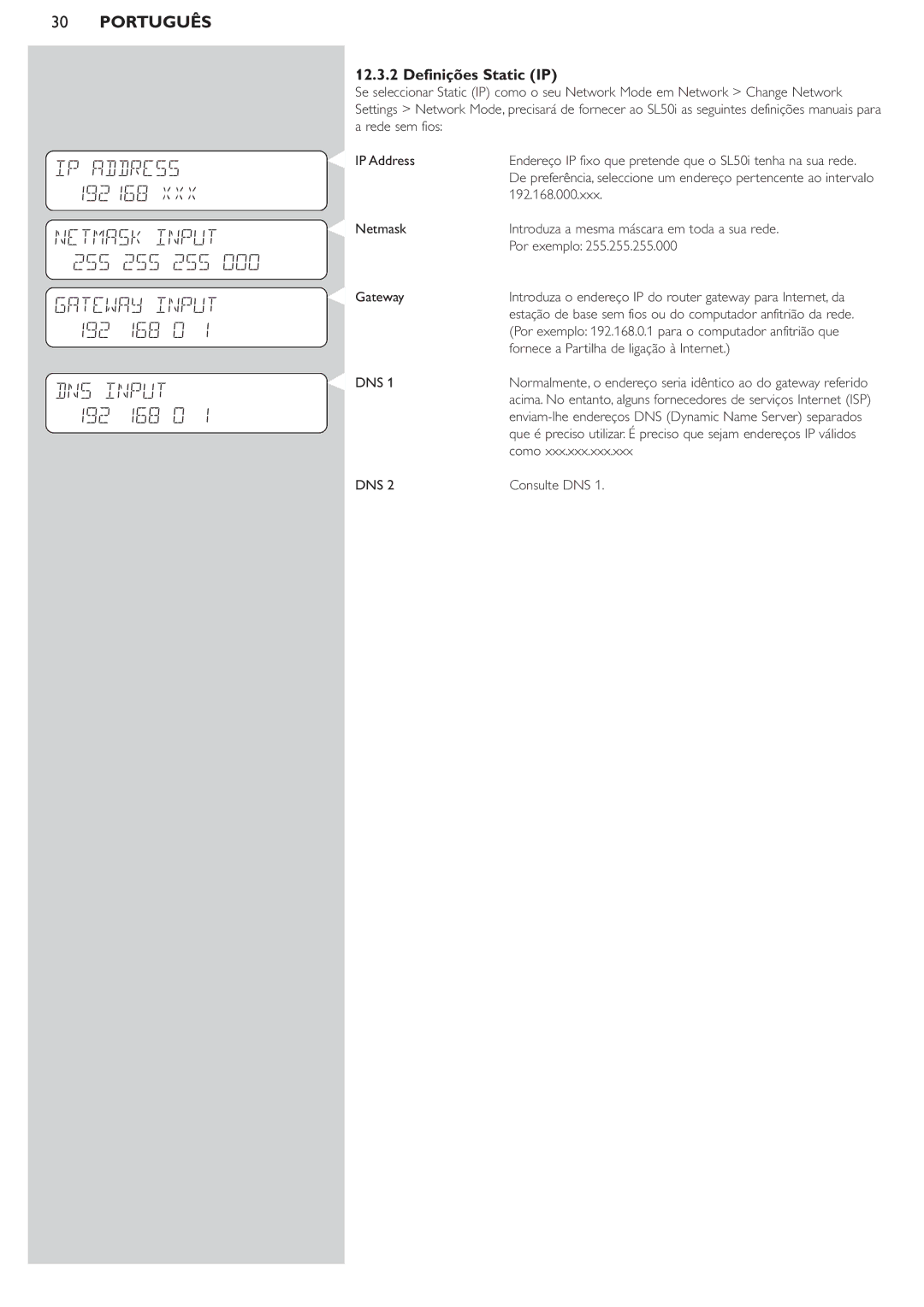 Philips SL50i manual IP Address 192168, Definições Static IP 