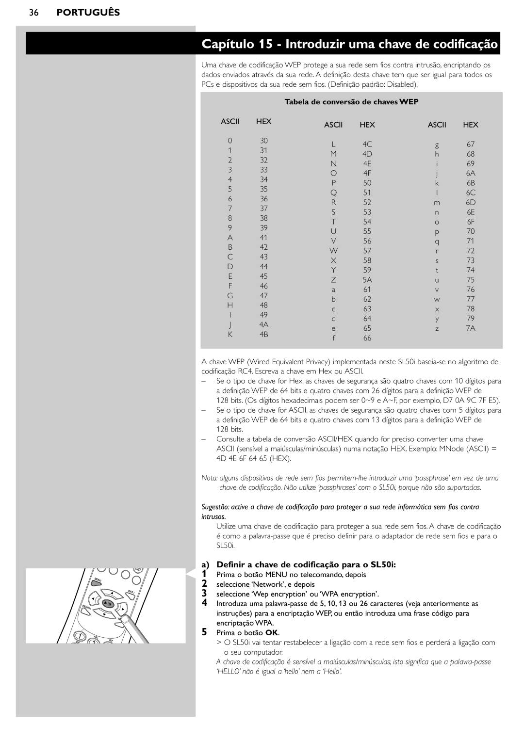 Philips manual Capítulo 15 Introduzir uma chave de codificação, Definir a chave de codificação para o SL50i 