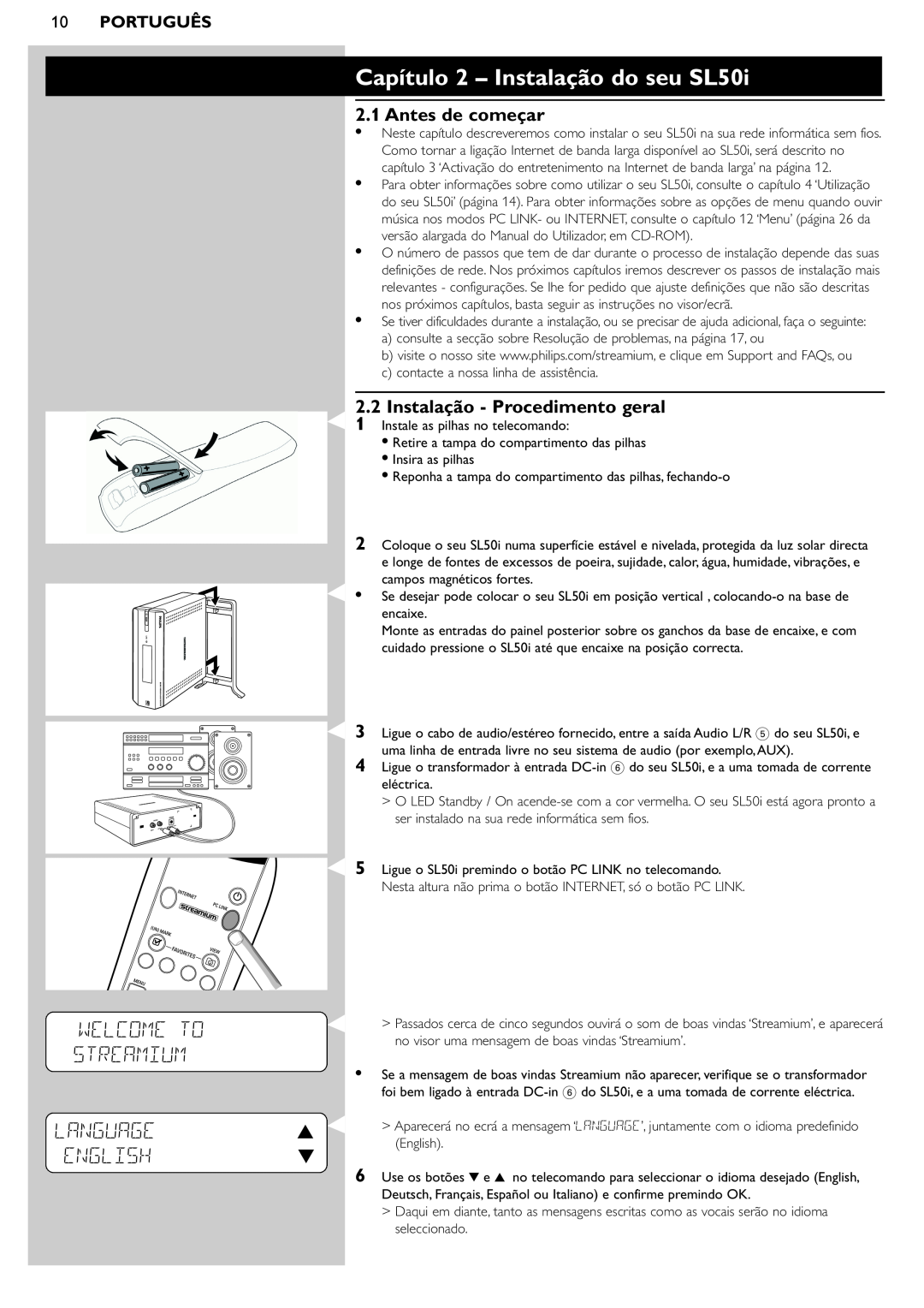 Philips manual Capítulo 2 - Instalação do seu SL50i, LANGUAGE3 ENGLISH4, Welcome To Streamium 