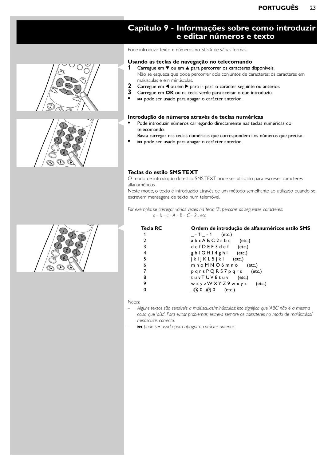 Philips SL50i manual Usando as teclas de navegação no telecomando, Introdução de números através de teclas numéricas 
