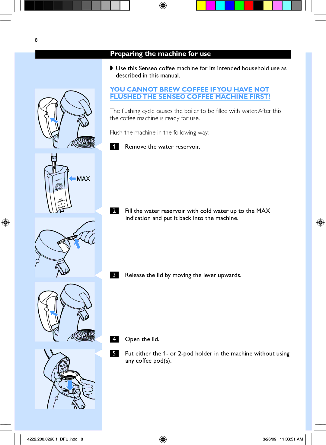 Philips SL7810/65, II Blue US manual Preparing the machine for use 